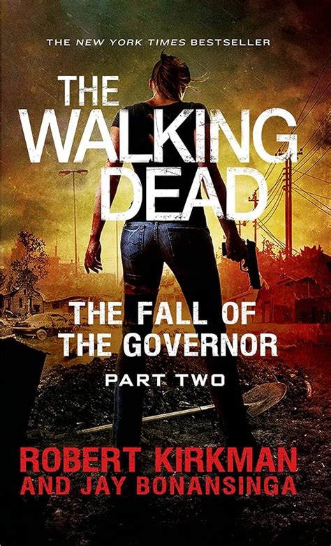 the walking dead the fall of the governor part two the walking dead series Epub