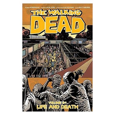 the walking dead volume 24 life and death PDF