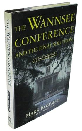 the wannsee conference and the final solution a reconsideration PDF