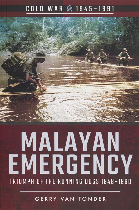 the war of the running dogs the malayan emergency 1948 1960 pdf Epub