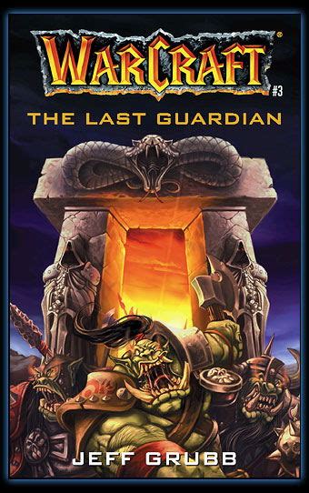 the warcraft the last guardian the warcraft the last guardian Doc