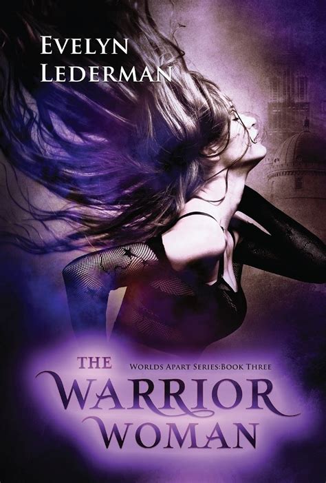the warrior woman worlds apart series volume 3 PDF