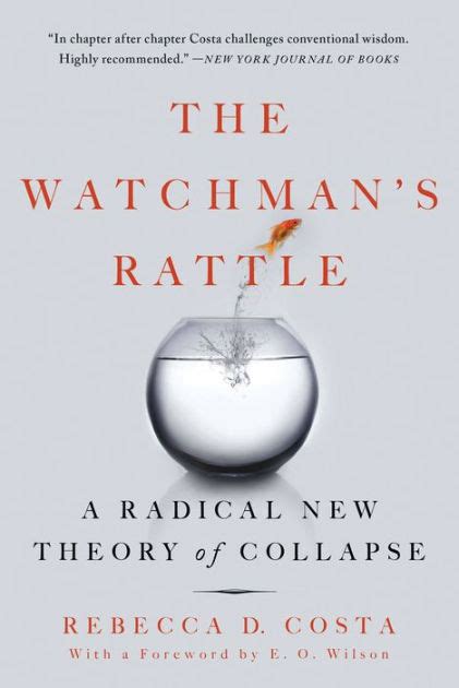 the watchmans rattle a radical new theory of collapse Kindle Editon