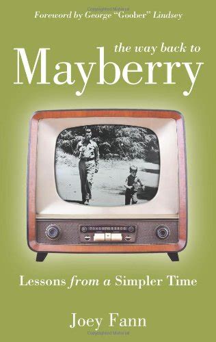 the way back to mayberry lessons from a simpler time PDF