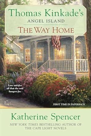 the way home thomas kinkades angel island Kindle Editon