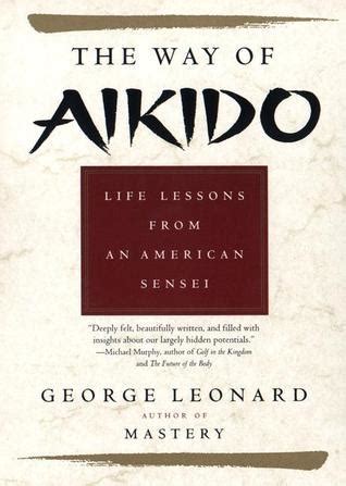 the way of aikido life lessons from an american sensei Epub