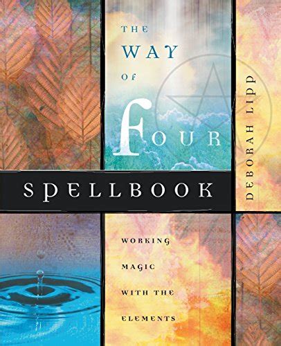 the way of four spellbook working magic with the elements Epub