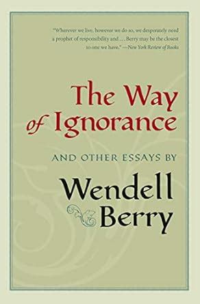 the way of ignorance and other essays Kindle Editon