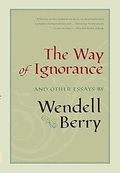 the way of ignorance and other essays Kindle Editon