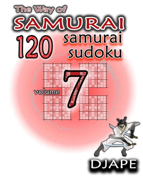 the way of samurai 120 samurai sudoku volume 7 Doc