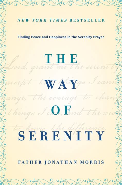 the way of serenity finding peace and happiness in the serenity prayer Kindle Editon