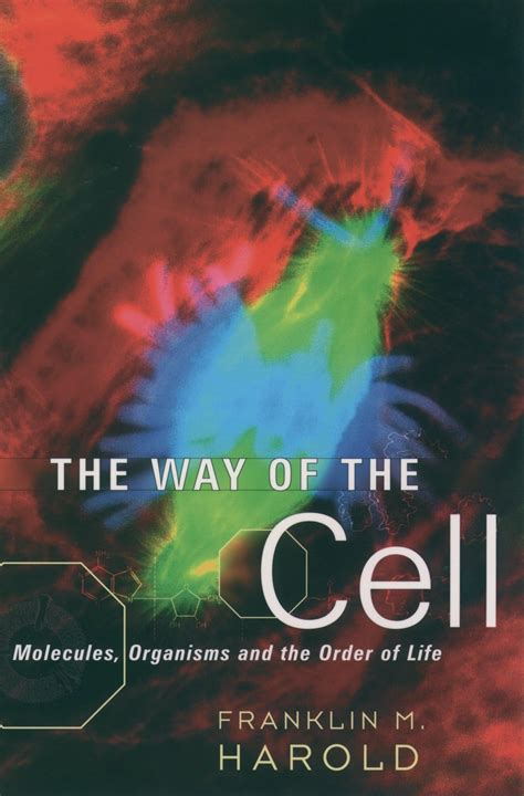 the way of the cell molecules organisms and the order of life Kindle Editon