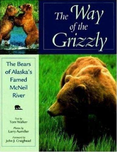 the way of the grizzly worldlife discovery guides Kindle Editon