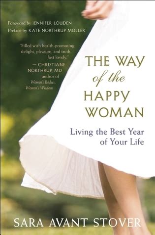 the way of the happy woman living the best year of your life Kindle Editon