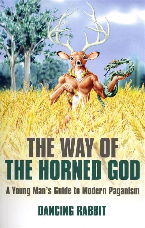 the way of the horned god a young mans guide to modern paganism Doc