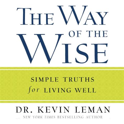 the way of the wise simple truths for living well Doc