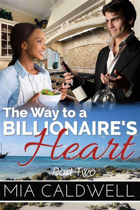the way to a billionaires heart part two bwwm interracial romance Doc
