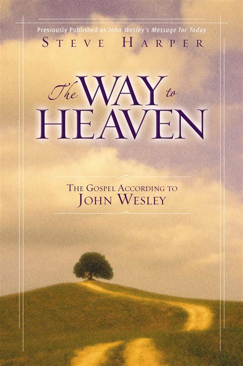 the way to heaven the gospel according to john wesley Epub