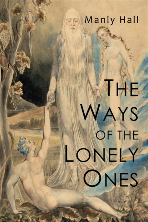 the ways of the lonely ones a collection of mystical allegories Reader