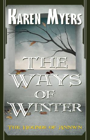the ways of winter the hounds of annwn volume 2 Epub