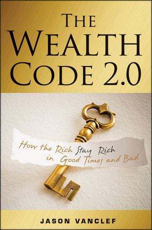 the wealth code how the rich stay rich in good times and bad Epub