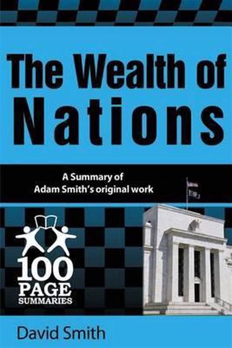 the wealth of nations 100 page summaries Kindle Editon