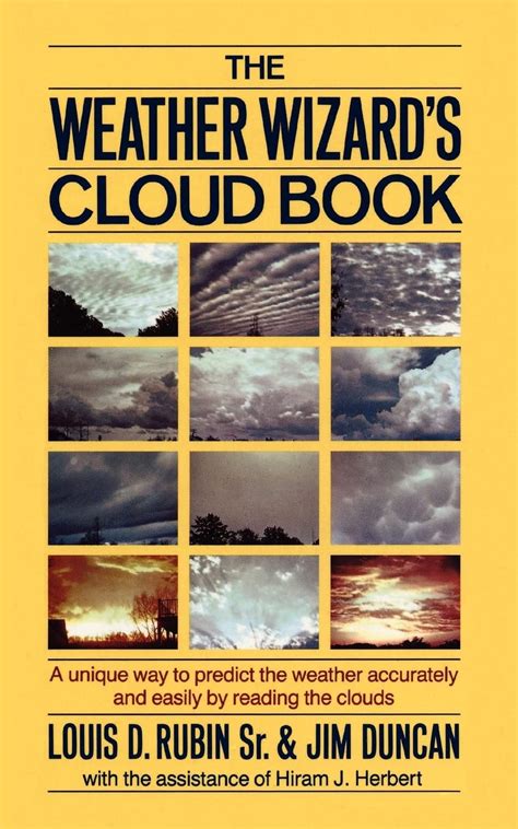 the weather wizards cloud book a unique way to predict the weather accurately and easily by reading the clouds PDF