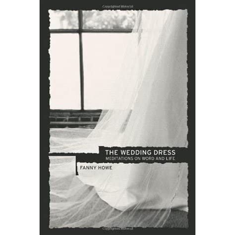the wedding dress meditations on word and life Epub