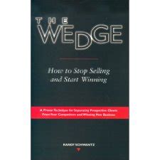 the wedge how to stop selling and start winning Reader