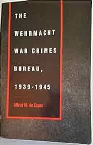 the wehrmacht war crimes bureau 1939 1945 Epub