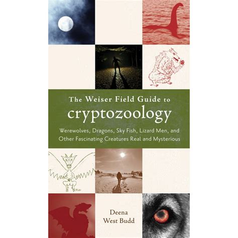 the weiser field guide to cryptozoology the weiser field guide to cryptozoology Epub