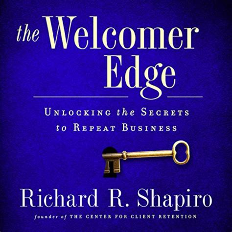 the welcomer edge unlocking the secrets to repeat business Kindle Editon