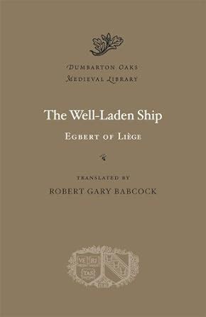 the well laden ship dumbarton oaks medieval library PDF