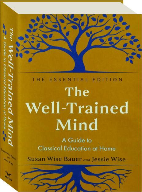 the well trained mind a guide to classical education at home PDF