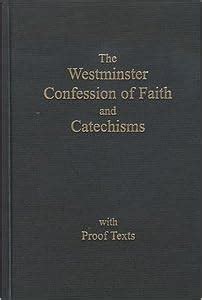 the westminster confession of faith the confession of faith of the orthodox presbyterian church Kindle Editon