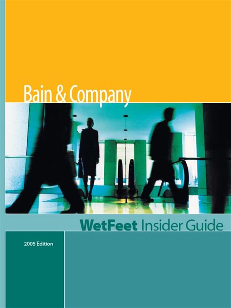 the wetfeet insider guide to bain and company Reader