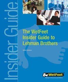 the wetfeet insider guide to lehman brothers Kindle Editon