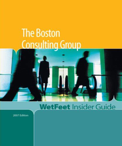 the wetfeet insider guide to the boston consulting group PDF