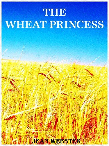 the wheat princess interesting ebooks Doc