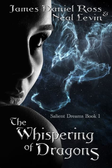 the whispering of dragons salient dreams volume 1 PDF