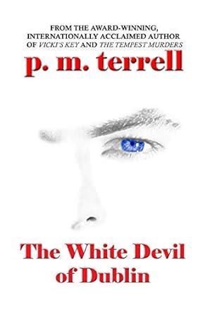 the white devil of dublin ryan oclery mysteries volume 1 PDF