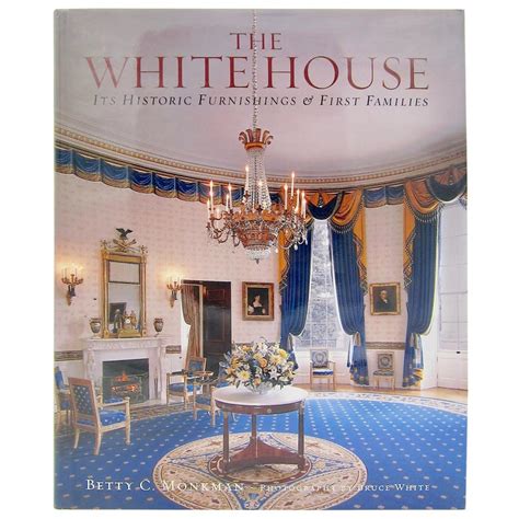 the white house its furnishings and first families Epub