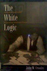 the white logic alcoholism and gender in american modernist fiction Doc
