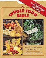 the whole food bible the whole food bible Reader