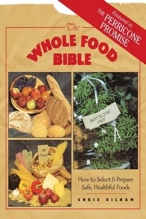 the whole food bible the whole food bible Reader