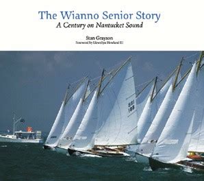 the wianno senior story a century on nantucket sound Reader
