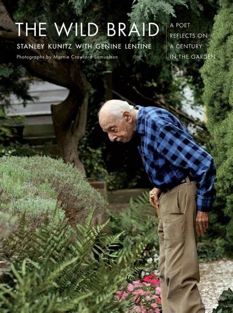 the wild braid a poet reflects on a century in the garden PDF