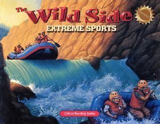 the wild side extreme sports critical reading skills PDF