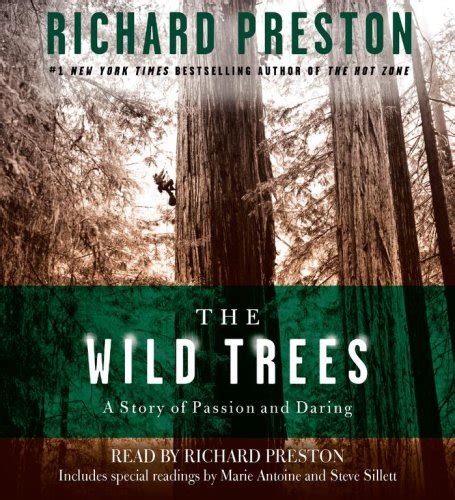 the wild trees a story of passion and daring Doc