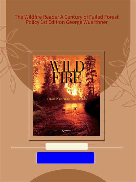 the wildfire reader a century of failed forest policy PDF